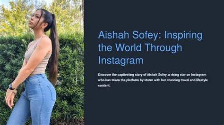 Aishah Sofey: Exploring the World of OnlyFans