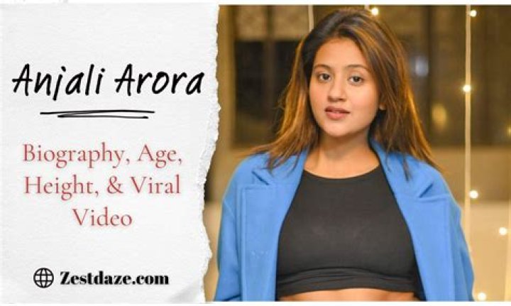 Anjali Arora Viral: The Rise of an Internet Sensation and Her Impact on Social Media