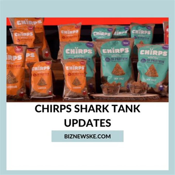 Chirps Shark Tank Net Worth: The Success Story of a Revolutionary Snack Brand