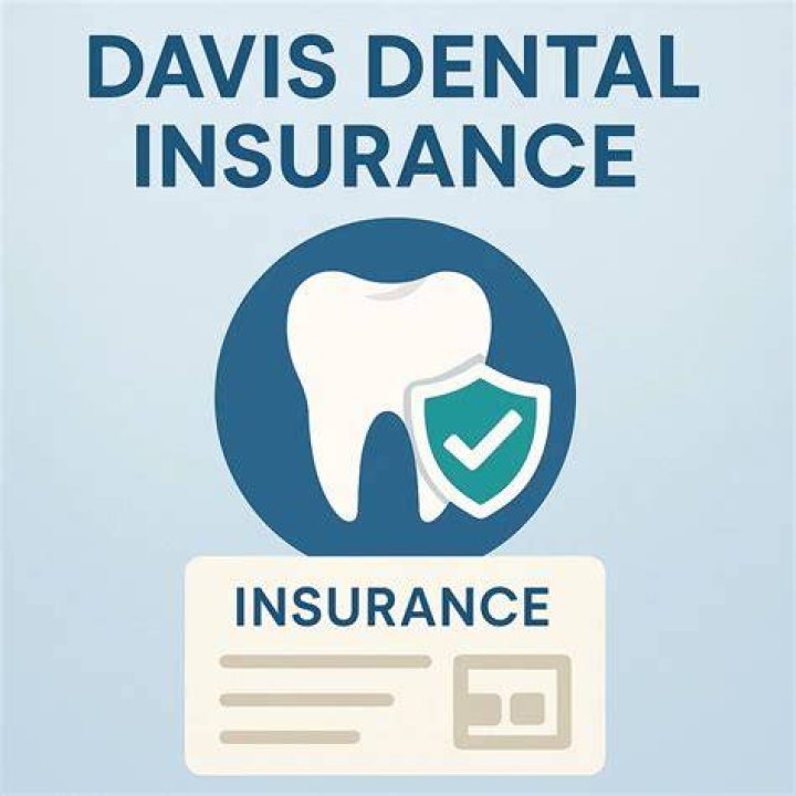 Davis Dental Insurance: Find the Ideal Providers near You