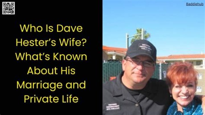 Does Dave Hester Have a Wife? Uncovering the Truth