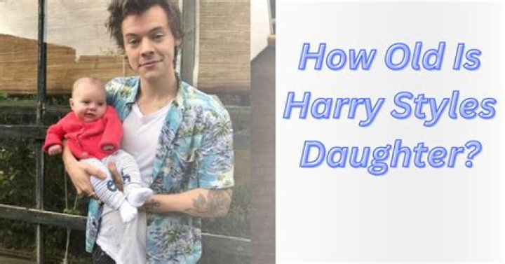 Does Harry Styles Have a Daughter in Real Life?