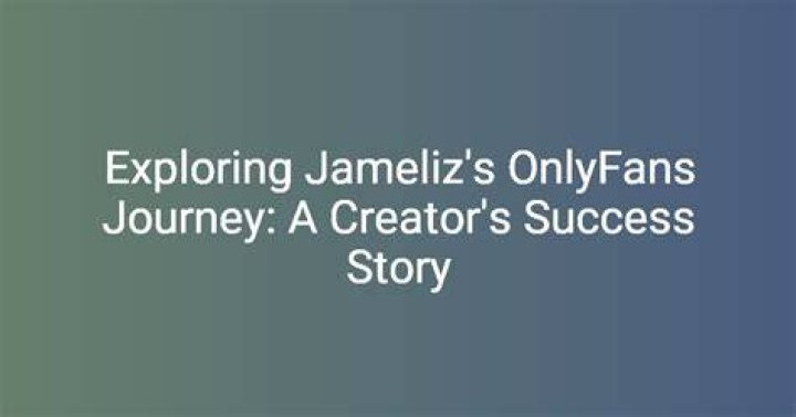 Exploring Jameliz OnlyFans: A Comprehensive Guide