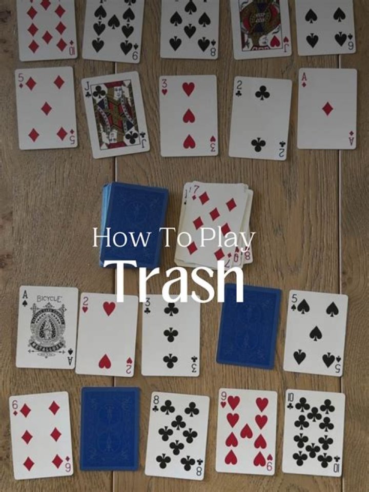 How to Play Trash: A Fun and Engaging Card Game for All Ages
