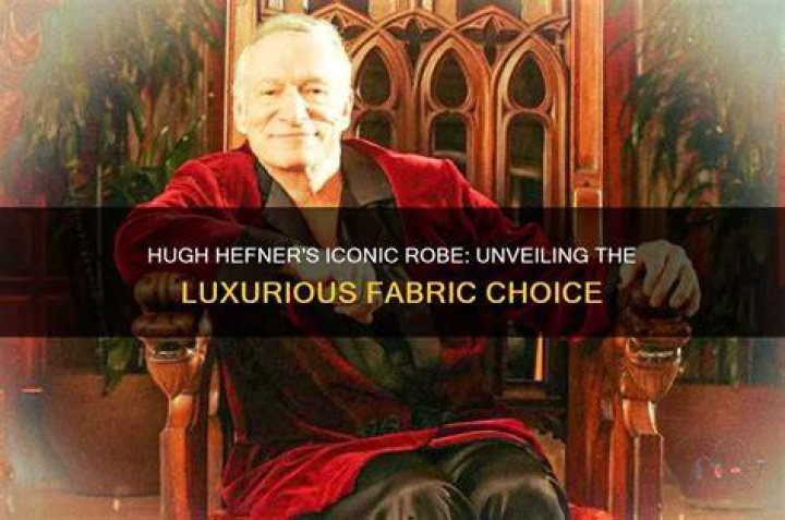 Iconic Hugh Hefner Robe: Uncover the History and Style
