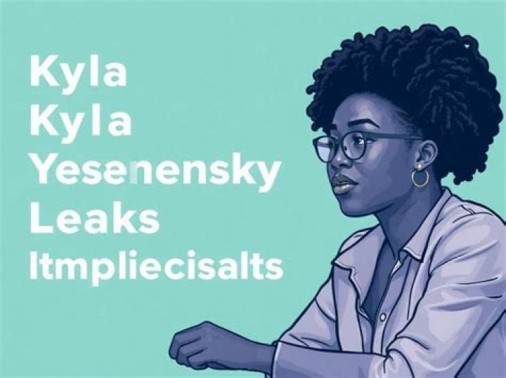 Kyla Yesenosky Leak: The Unfolding Story Behind the Controversy