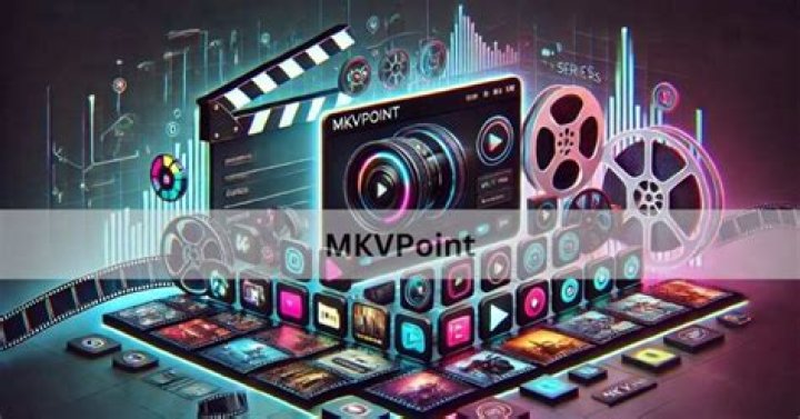 Mkvpoint: The Ultimate Guide to Streaming Movies and Series