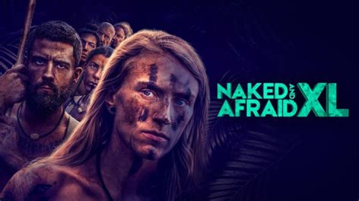 Naked and Afraid XL: The Ultimate Survival Challenge