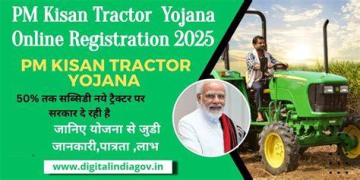 PM Kisan Tractor Yojana 2024: Online Apply Last Date and Complete Guide