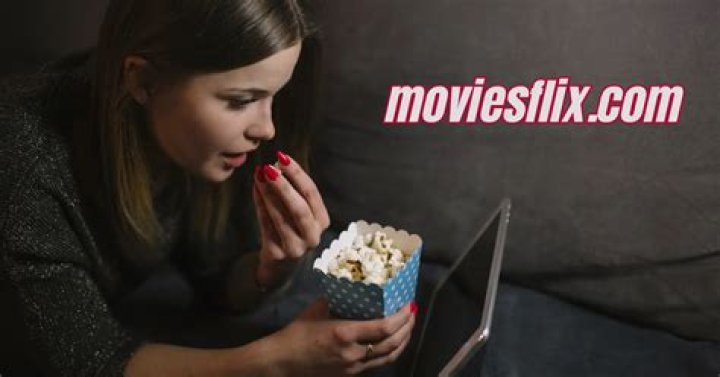 The Moviesflix: Your Ultimate Guide to Streaming Movies
