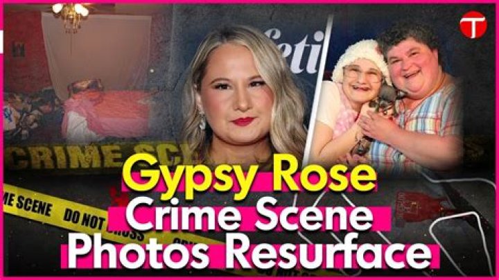 Understanding the Gypsy Rose Crime Scene Photos: A Deep Dive into a Complex Case