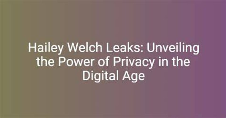 Unraveling the Mystery: The Truth Behind Haley Welch Leaked