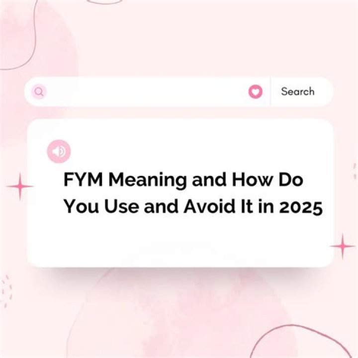 What Does FYM Mean? Understanding the Popular Acronym in Today’s Digital Landscape